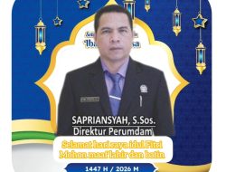Direktur Perumdam Tirta Arut Sapriansyah Sampaikan Pesan Idul Fitri 2026, Ajak Masyarakat Perkuat Kebersamaan